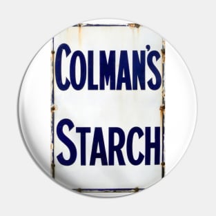 The Good Old Days of Starch, Vintage Enamel Sign. Pin