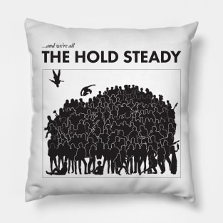 The Hold Steady Hold The Musician Pillow