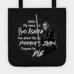 Prepare To Die - Ryo Edition Tote