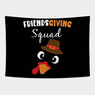 Funny Friendsgiving Squad  Happy Thanksgiving Turkey Day Tapestry