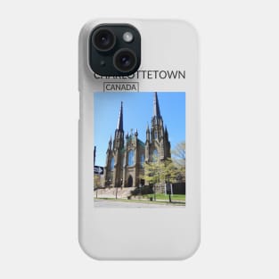 Charlottetown Prince Edward Island City Canada St. Dunstan's Basilica Church Gift for Canadian Canada Day Present Souvenir T-shirt Hoodie Apparel Mug Notebook Tote Pillow Sticker Magnet Phone Case