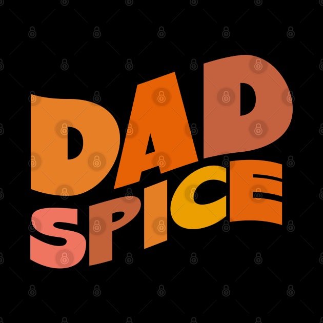 Family spice Dad Halloween Costume by FanaticTee