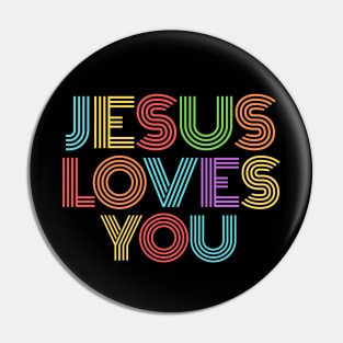 Jesus Loves You | Christian Pin