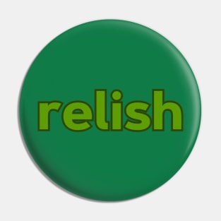 Halloween Costume Shirt RELISH Pin