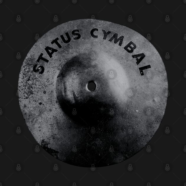 Status Cymbal by Sloat