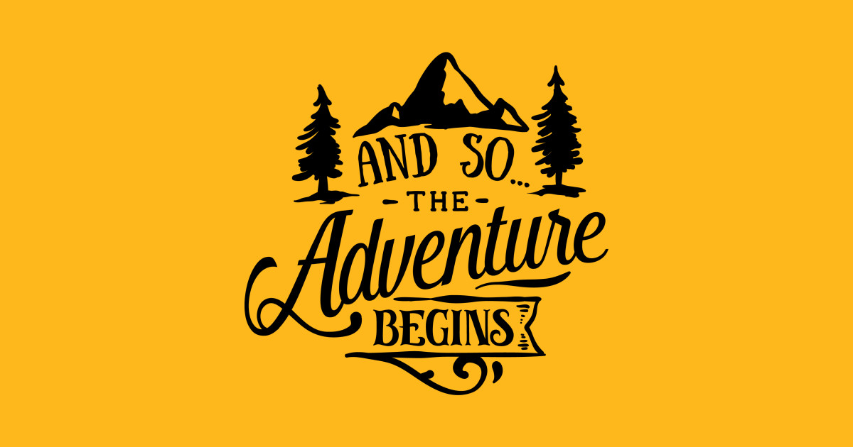 Let the adventure begin. And so the adventure begins картинка. The adventure begins тетради девушки. The adventure begins майка. Let the adventure begin.