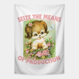 Seize The Means Of Production / Marxist Meme Design Tapestry