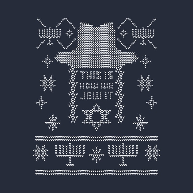 Ugly Sweater, This is How We Jew It by SillyShirts