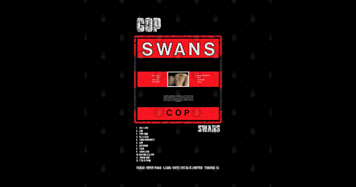 SWANS - COP || ALBUM TRACKLIST || - Swans - Sticker | TeePublic