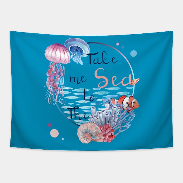 Funny and best gift t Shirt Take me to the sea for kids, girls, sisters, mothers Tapestry by Meryarts