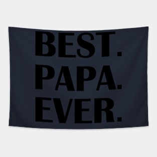 BEST PAPA EVER. Tapestry