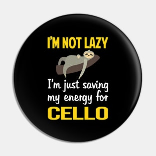 Funny Lazy Cello Cellist Pin