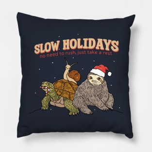 Slow Holidays Pillow