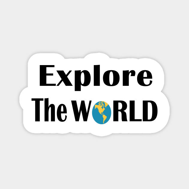 Explore the world Magnet by Souna's Store