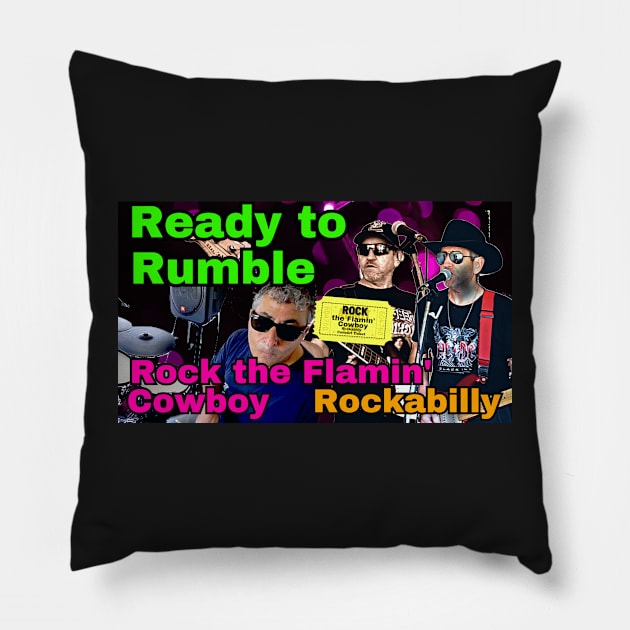 ROCK the Flamin Cowboy Ready to Rumble Pillow by anothercoffee