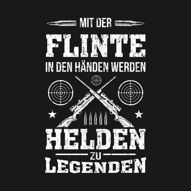 Jäger mit der Flinte in den Händen werden by HBfunshirts