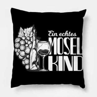 Mosel Wein Spruch Moselaner Geschenk Pillow