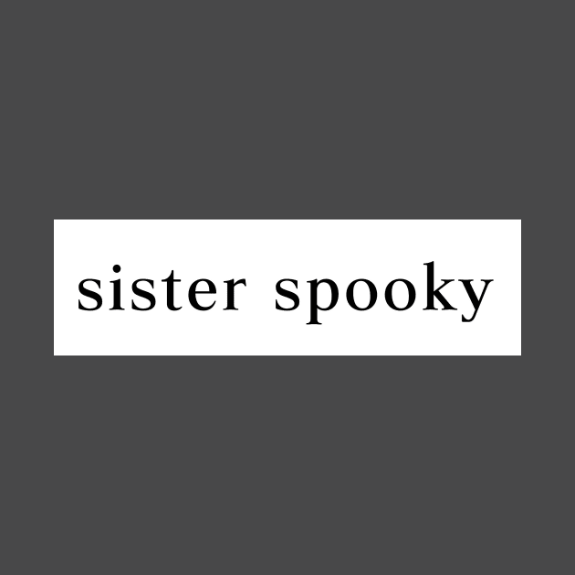 Sister Spooky by chocolatemalt