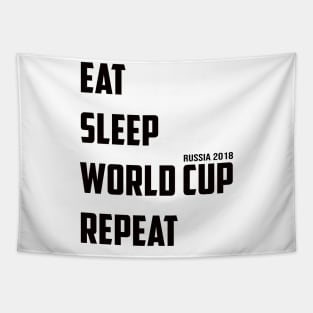 Eat Sleep World Cup Repeat 01 Tapestry