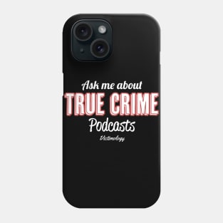 Ask me about...light font Phone Case