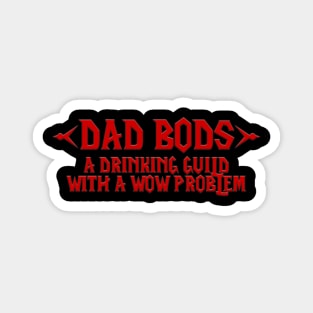 Dad Bods Logo - Horde Type Font Magnet