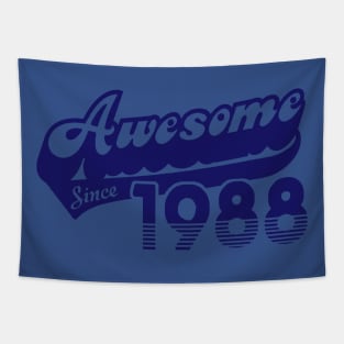 awesome since 1988 Tapestry