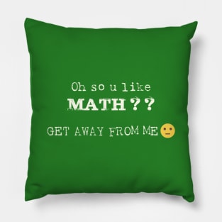 Oh So U Like Math Pillow