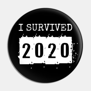 I SURVIVED 2020 Pin