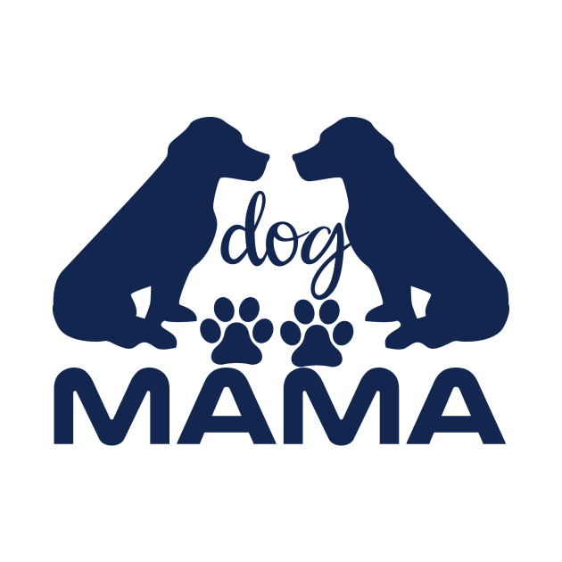 Dog Mama Essentials Tee - Wear Your Love with Style by Mographic997