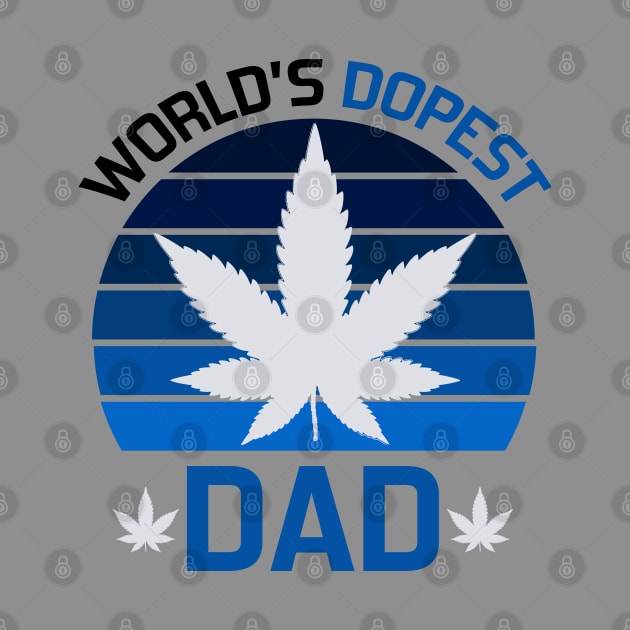 Worlds Dopest Dad by DragonTees