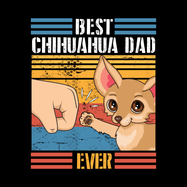 Chihuahua Dog And Daddy Hand To Hand Best Chihuahua Dad Ever Dog Father Parent July 4th Day by joandraelliot