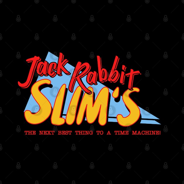 Jack Rabbit Slims by deadright