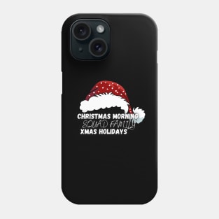 christmas morning squad family xmas holidays Phone Case