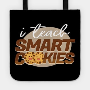 'I Teach Smart Cookies' Cute Kindergarten Teacher Gift Tote