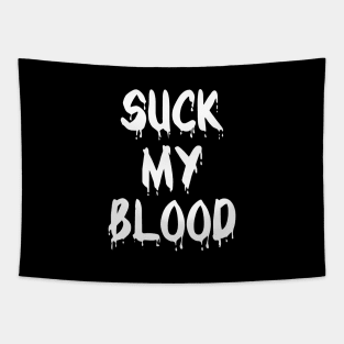 Suck My Blood Tapestry