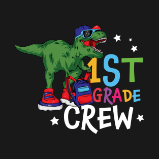 First Grade Crew First Day Of School Dinosaur Crew T-Shirt