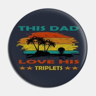 this dad love his triplets Pin