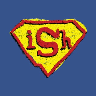 Super-Ish T-Shirt