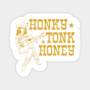 Honky Tonk Honey Magnet