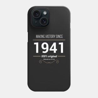 Making historia since 1941 Phone Case