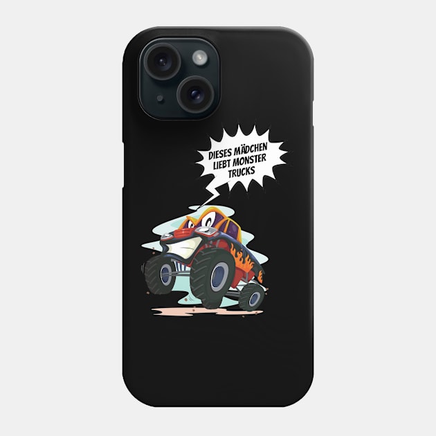 Kindergarten Dieses Mädchen Liebt Monster Trucks Phone Case by Huschild