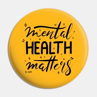 Mental Health Matters Pin