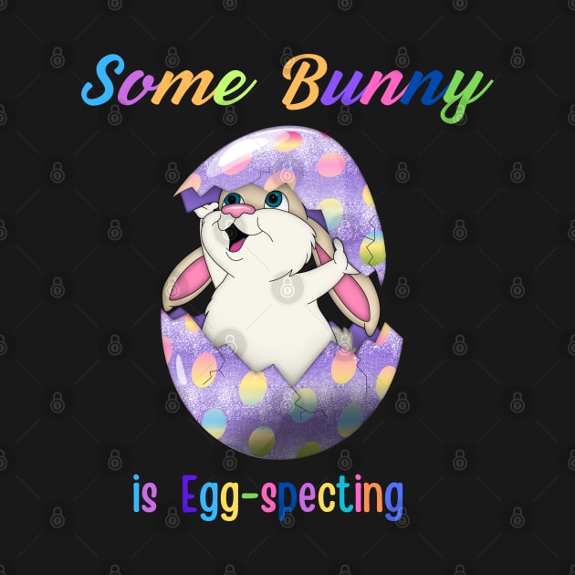 Some Bunny Is Egg-specting by Dylante