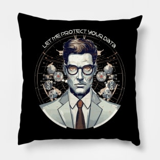 Computer Audit- Let Me Protect Your Data Pillow