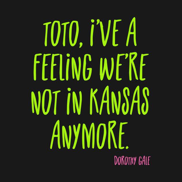 Toto, I've a feeling we're not in Kansas anymore. by Voishalk