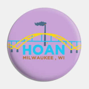 Hoan Bridge • Milwaukee WI Pin