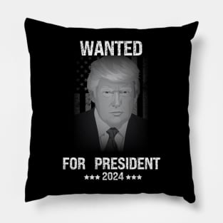 Donald trump Wanted for president 2024 Pillow