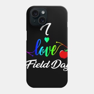 I love Field Day 2019 Tshirt for last day of school Phone Case