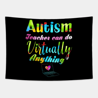 Autism Teacher Can Do Virtually Anything Distance Learning Tapestry