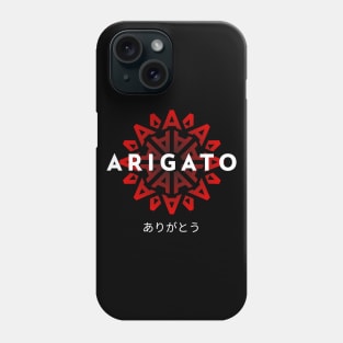 Arigato Phone Case